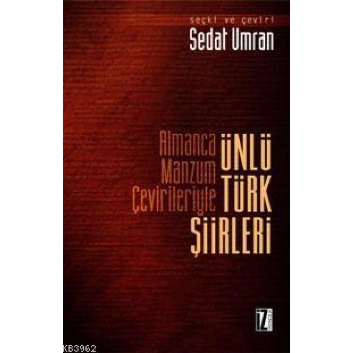 Almanca Manzum Çevirileriyle Ünlü Türk Şiirleri