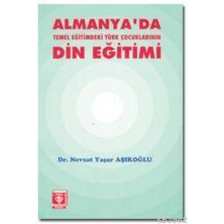 Almanya'da Temel Eğitimdeki Türk Çocuklarının Din Eğitimi