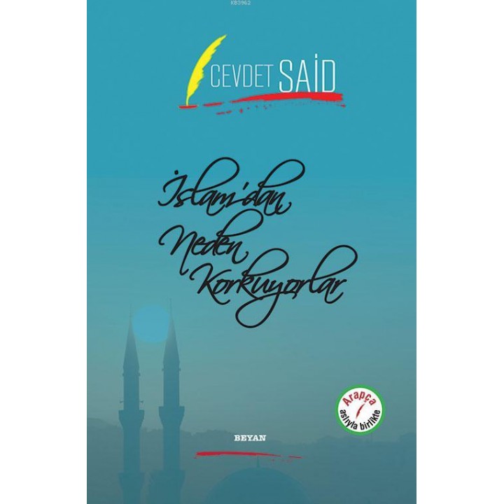 İslam'dan Neden Korkuyorlar