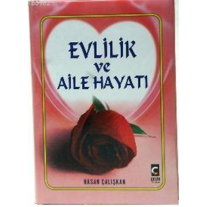 Evlilik ve Aile Hayatı (Ciltli)