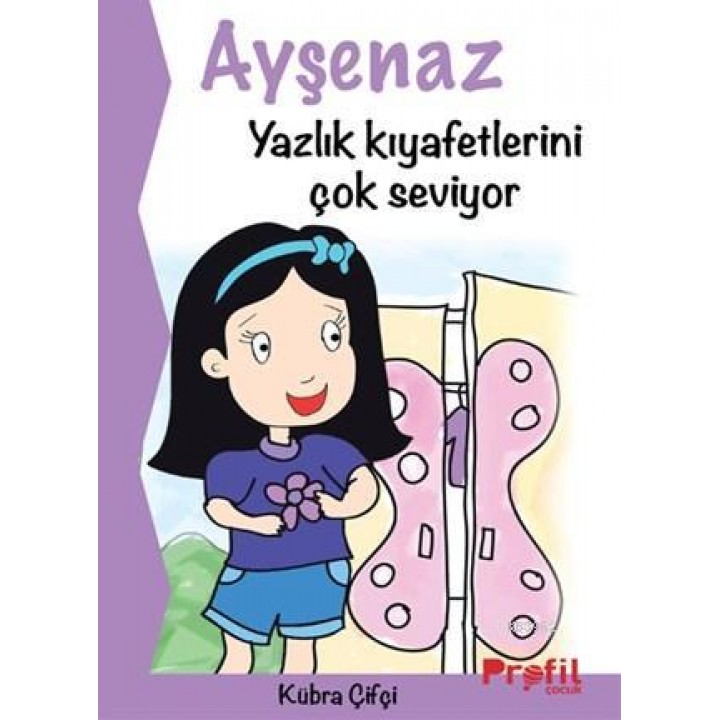 Ayşenaz Yazlık Kıyafetlerini Çok Seviyor