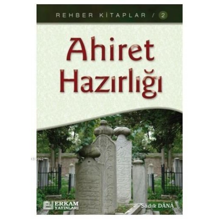 Ahiret Hazırlığı