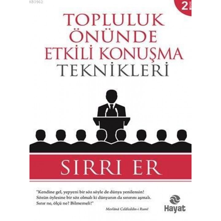 Topluluk Önünde Etkili Konuşma Teknikleri