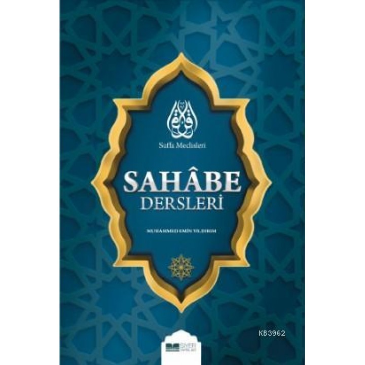 Suffa Meclisleri Sahabe Dersleri