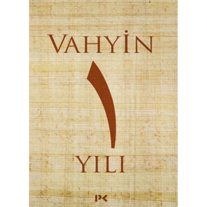 Vahyin 1.Yılı