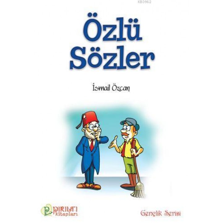Özlü Sözler