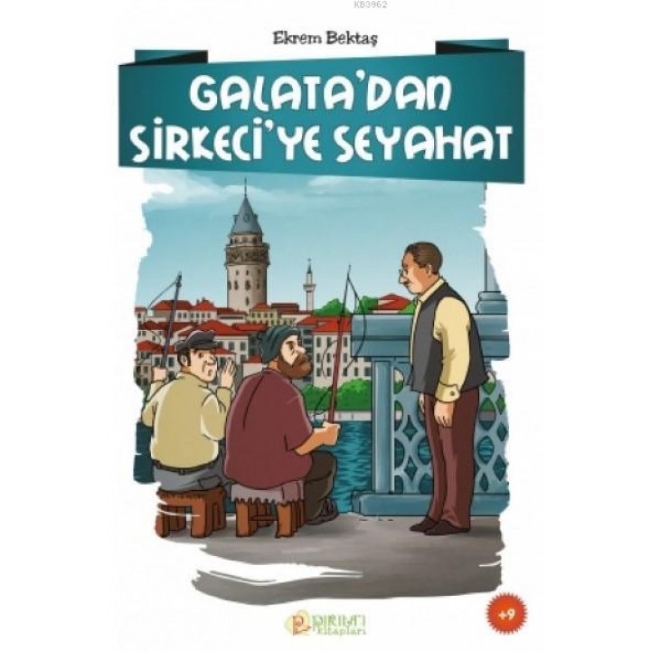 Galata'dan Sirkeci'ye Seyahat