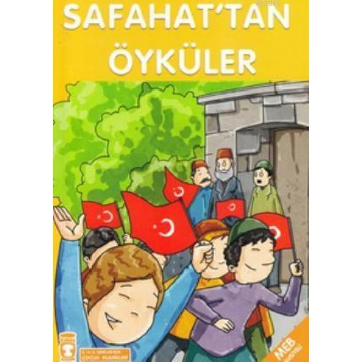 Safahat'tan Öyküler (2.ve 3. Sınıflar İçin)