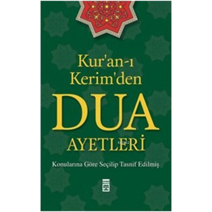 Kur'an-ı Kerim'den Dua Ayetleri