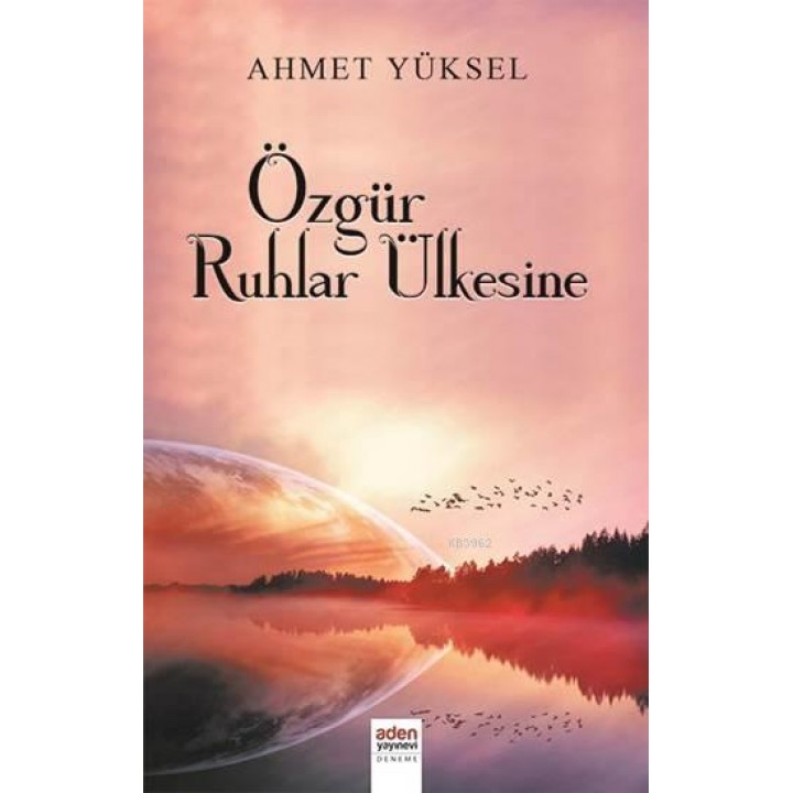 Özgür Ruhlar Ülkesine