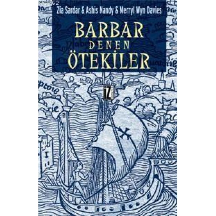 Barbar Denen Ötekiler