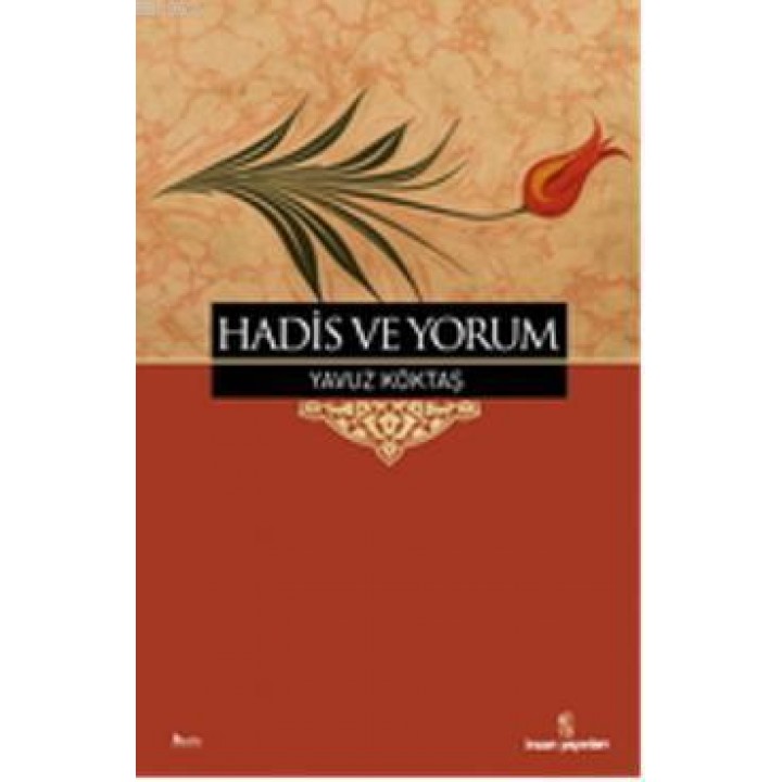Hadis ve Yorum