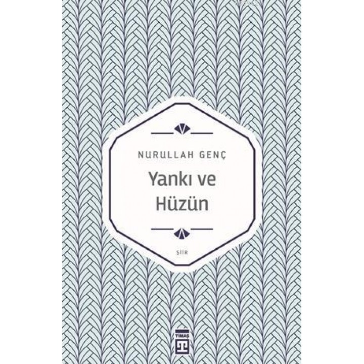 Yankı ve Hüzün