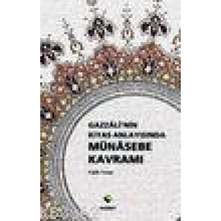 Gazali'nin Kıyas Anlayışında Münasebe Kavramı