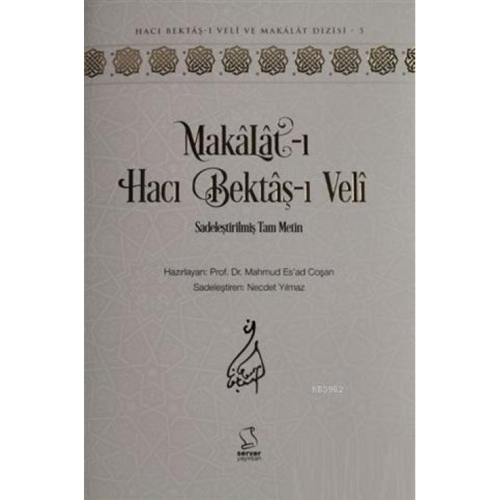 Makalat-ı Hacı Bektaş-ı Veli (Sadeleştirilmiş Tam Metin)