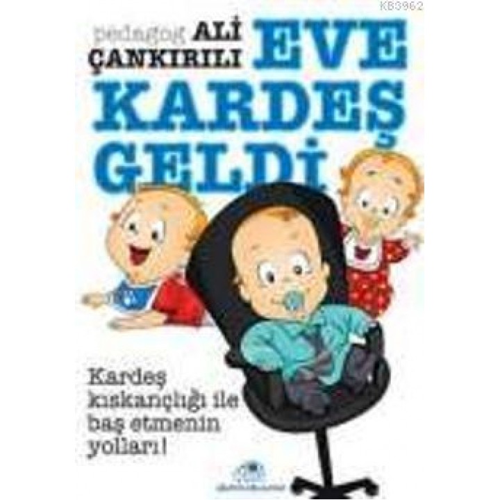 Eve Kardeş Geldi