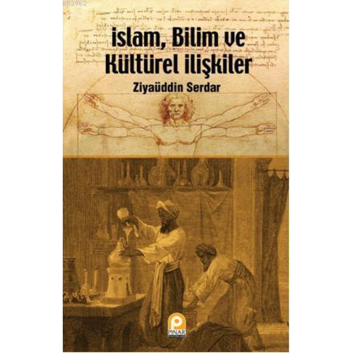 İslam, Bilim ve Kültürel İlişkiler