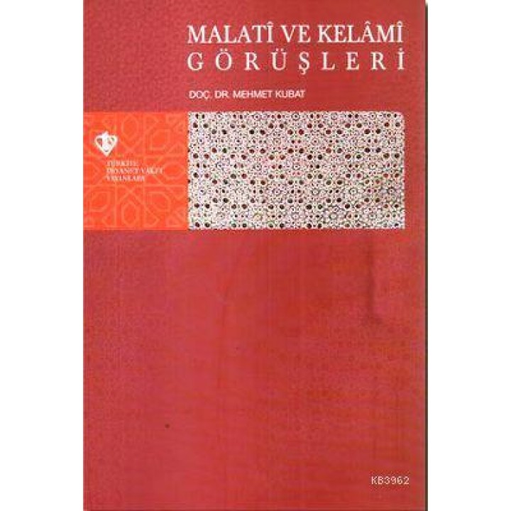 Malati ve Kelami Görüşleri