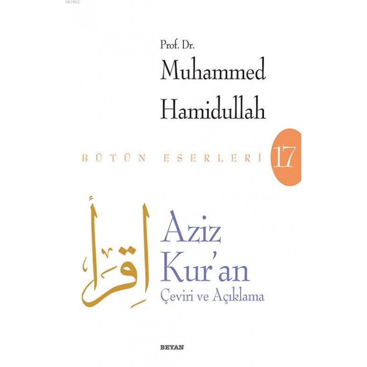 Aziz Kur'an - Çeviri ve Açıklama (Beyaz Kapak)