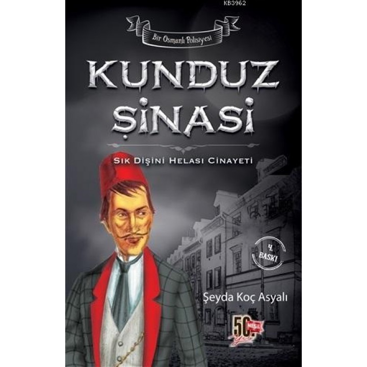 Kunduz Şinasi - Sık Dişini Helası Cinayeti