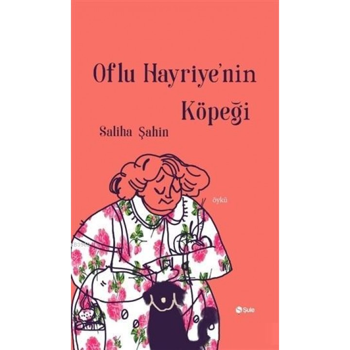 Oflu Hayriye'nin Köpeği