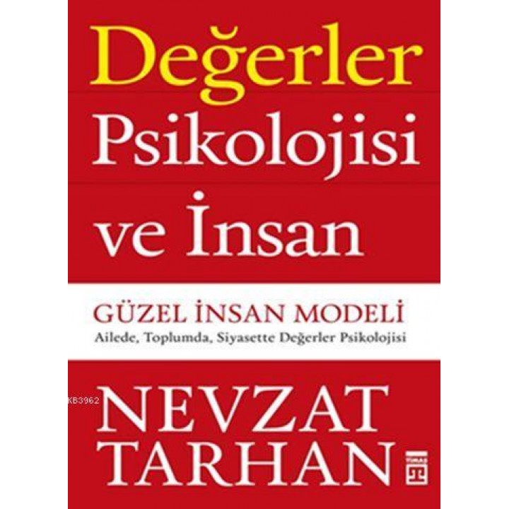 Değerler Psikolojisi ve İnsan