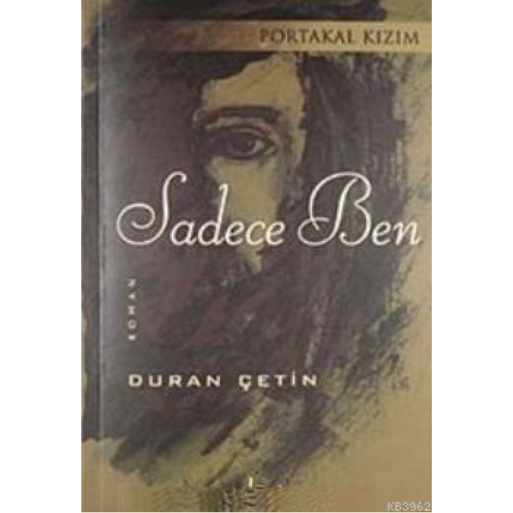 Portakal Kızım Sadece Ben