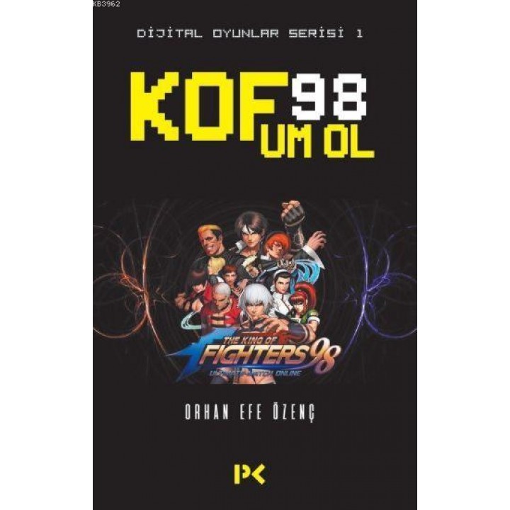 Kof 98 Um Ol; Dijital Oyunlar Serisi 1