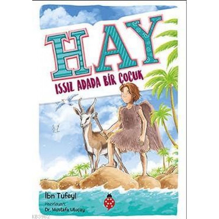 Hay; Issız Adada Bir Çocuk