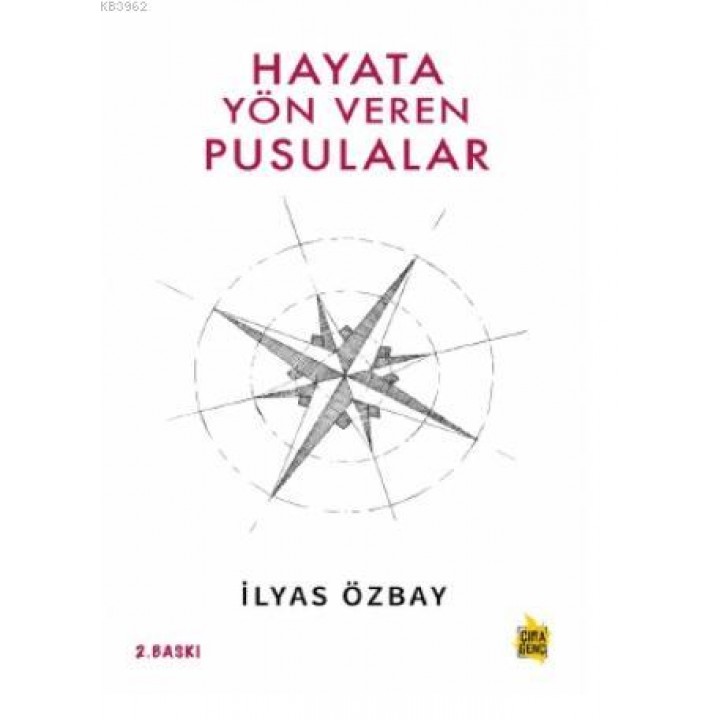 Hayata Yön Veren Pusulalar