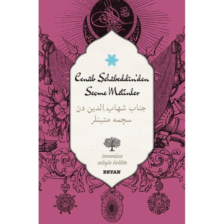 Cenâb Şehâbeddin'den Seçme Metinler