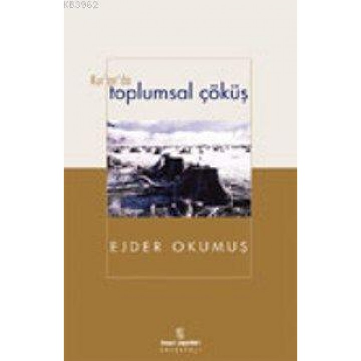 Ku'ran'da Toplumsal Çöküş