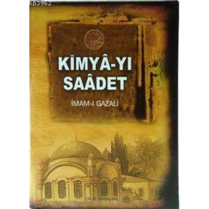 Kimya-yı Saadet (Ciltli)