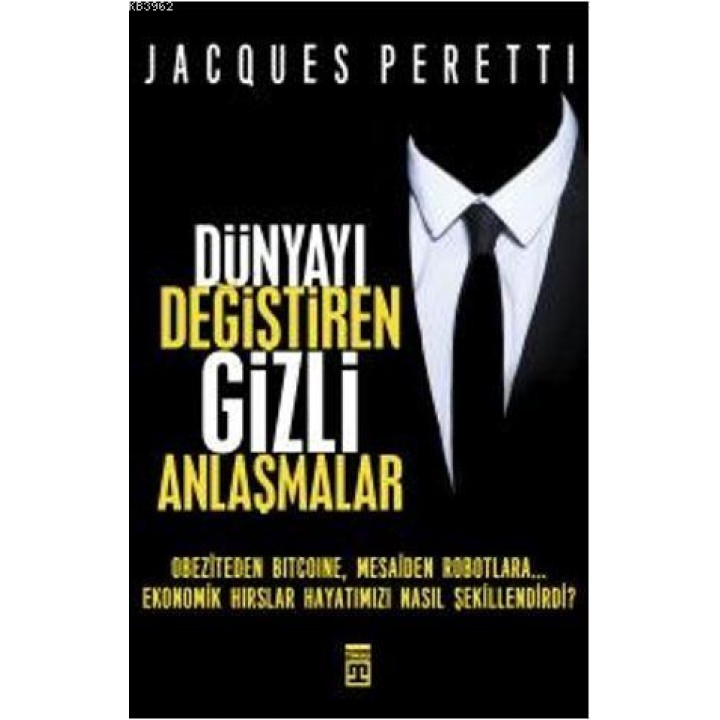 Dünyayı Değiştiren Gizli Anlaşmalar
