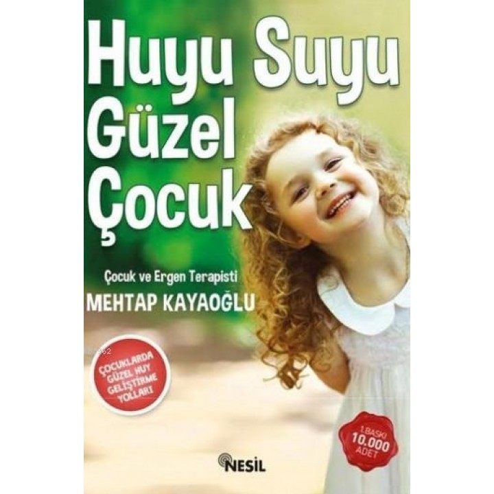 Huyu Suyu Güzel Çocuk