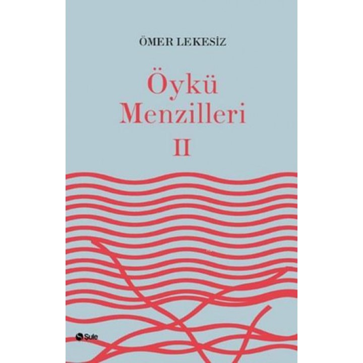 Öykü Menzilleri 2