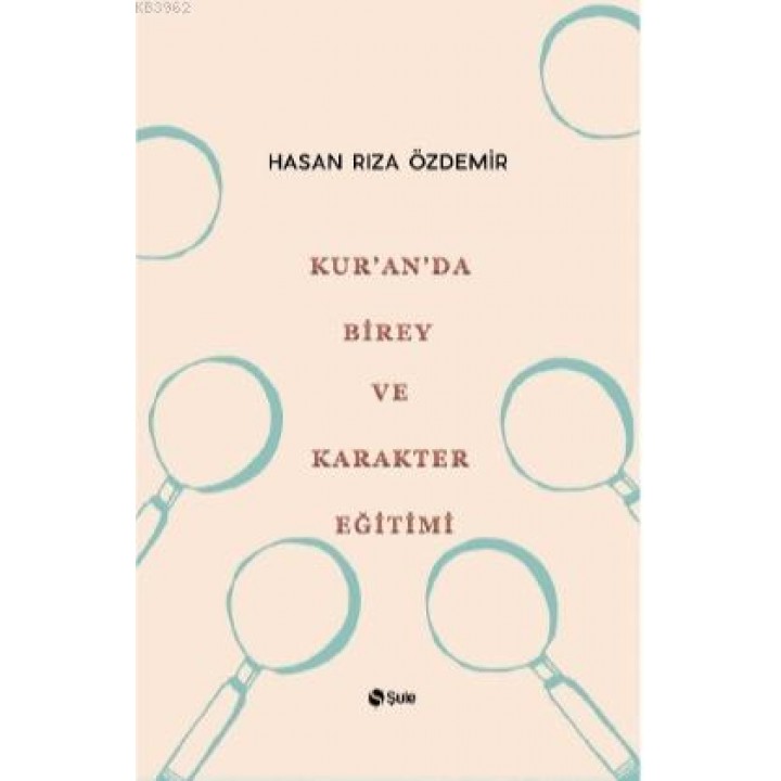 Kur'an'da Birey ve Karakter Eğitimi