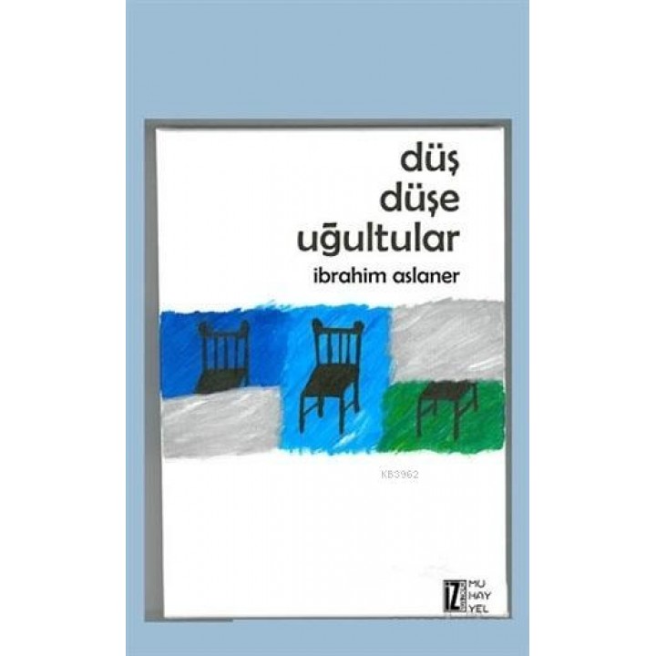 Düş Düşe Uğultular