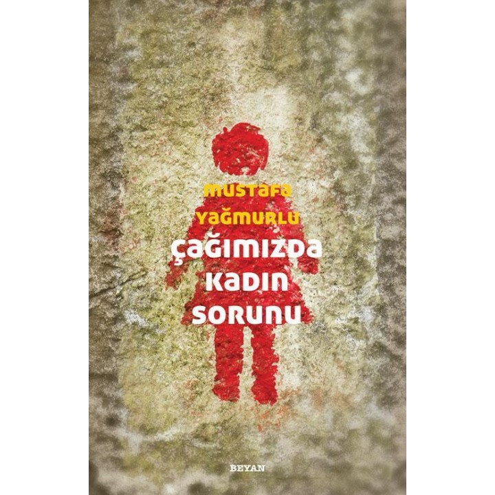 Çağımızda Kadın Sorunu