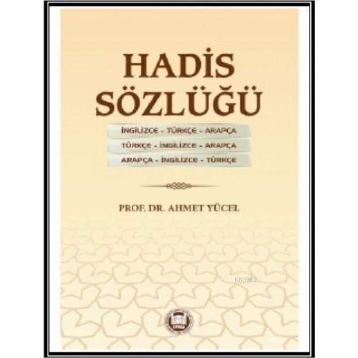 Hadis Sözlüğü