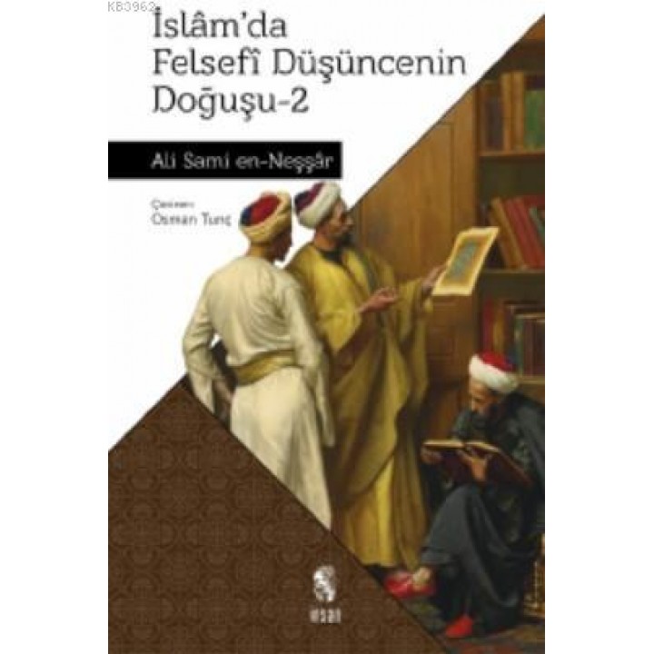 İslam'da Felsefi Düşüncenin Doğuşu 2