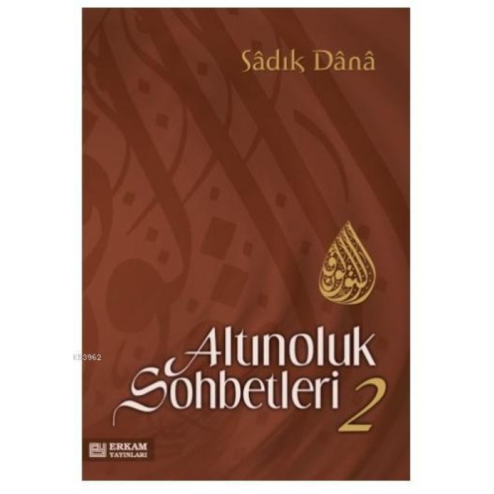 Altınoluk Sohbetleri - 2