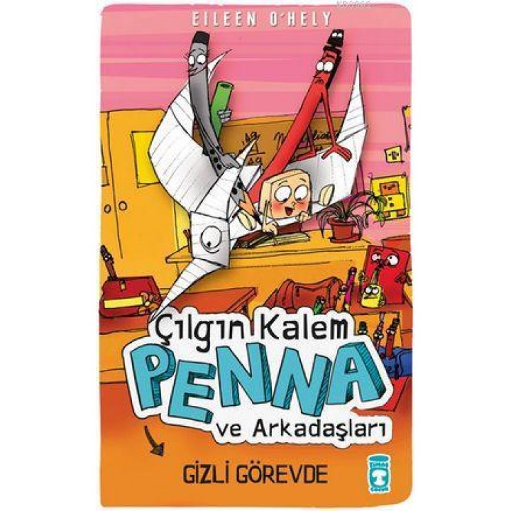 Çılgın Kalem Penna ve Arkadaşları Gizli Görevde