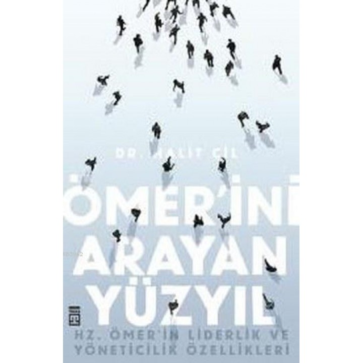 Ömer'ini Arayan Yüzyıl