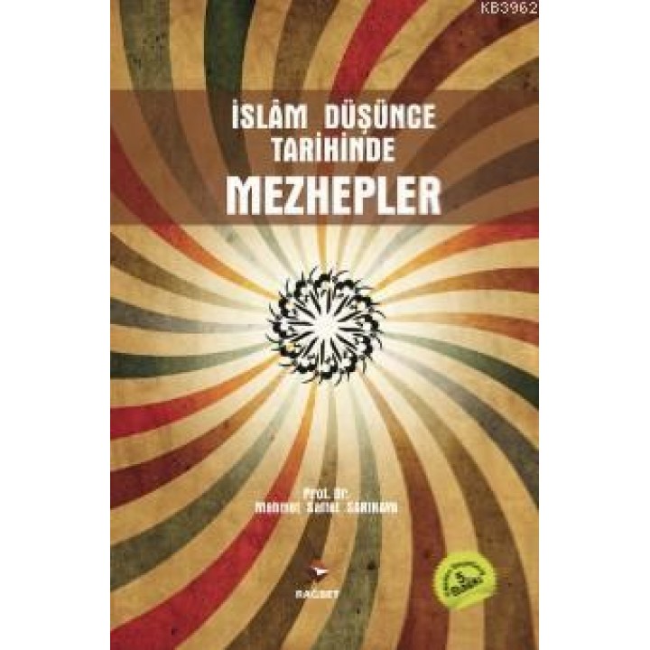 İslam Düşünce Tarihinde Mezhepler