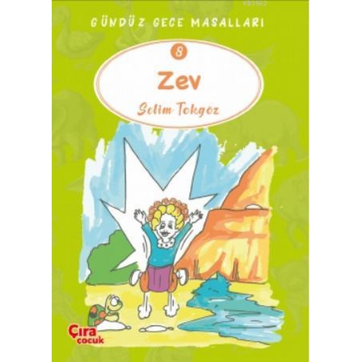 Zev – Gündüz Gece Masalları 8