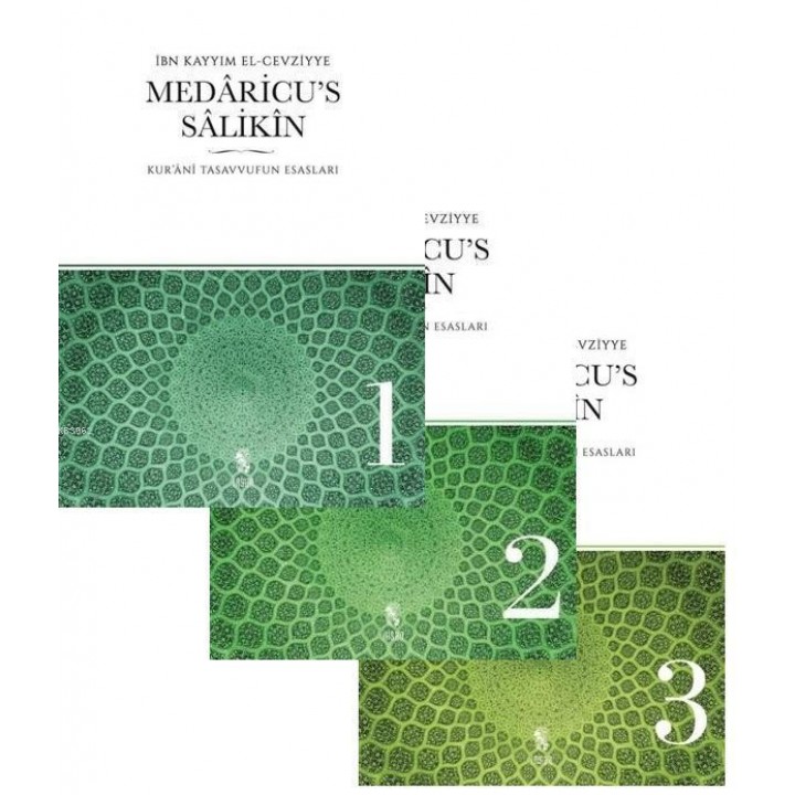 Medaricu's Salikin 1-2-3 (3 Kitap Takım); Kur'anı Tasavvufun Esasları