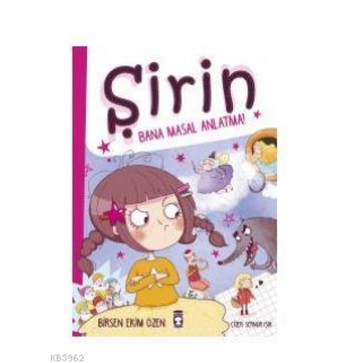 Şirin - Bana Masal Anlatma