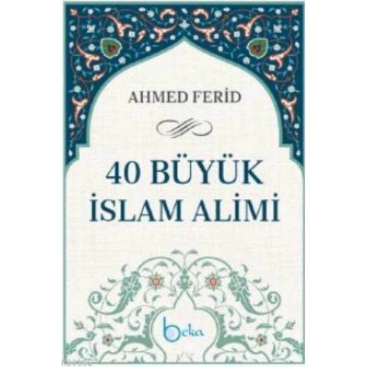 40 Büyük İslam Alimi