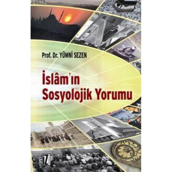 İslâm'ın Sosyolojik Yorumu